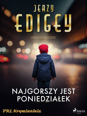 cover image of Najgorszy jest poniedziałek